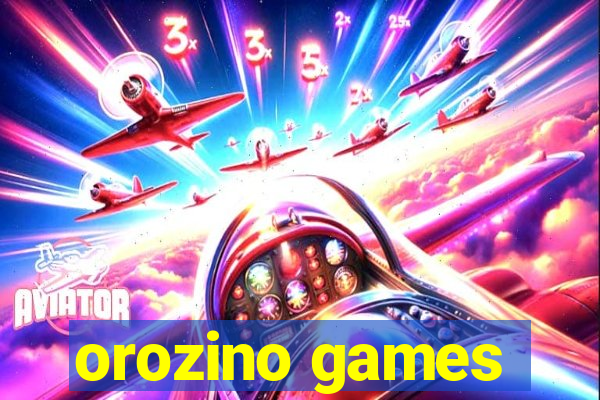 orozino games